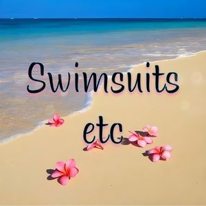 Swimsuits etc